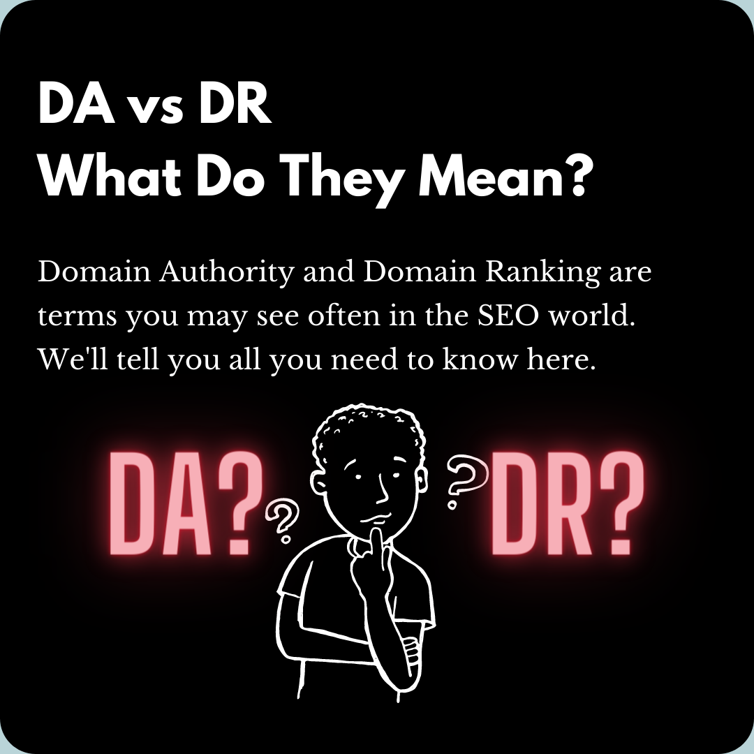 DA vs DR What Do They Mean?
