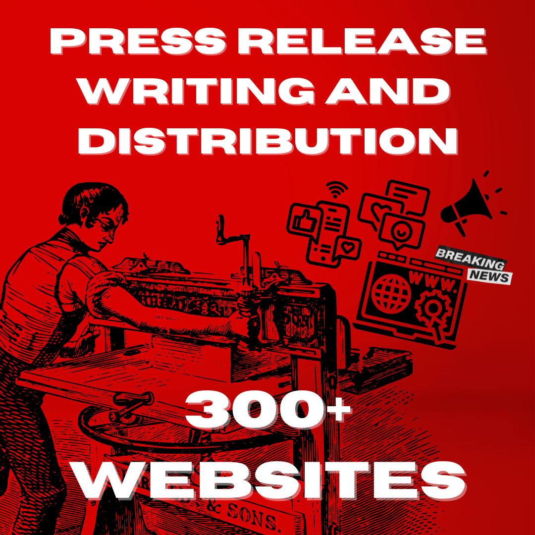 Press Release Writing and Distribution 300+ Websites