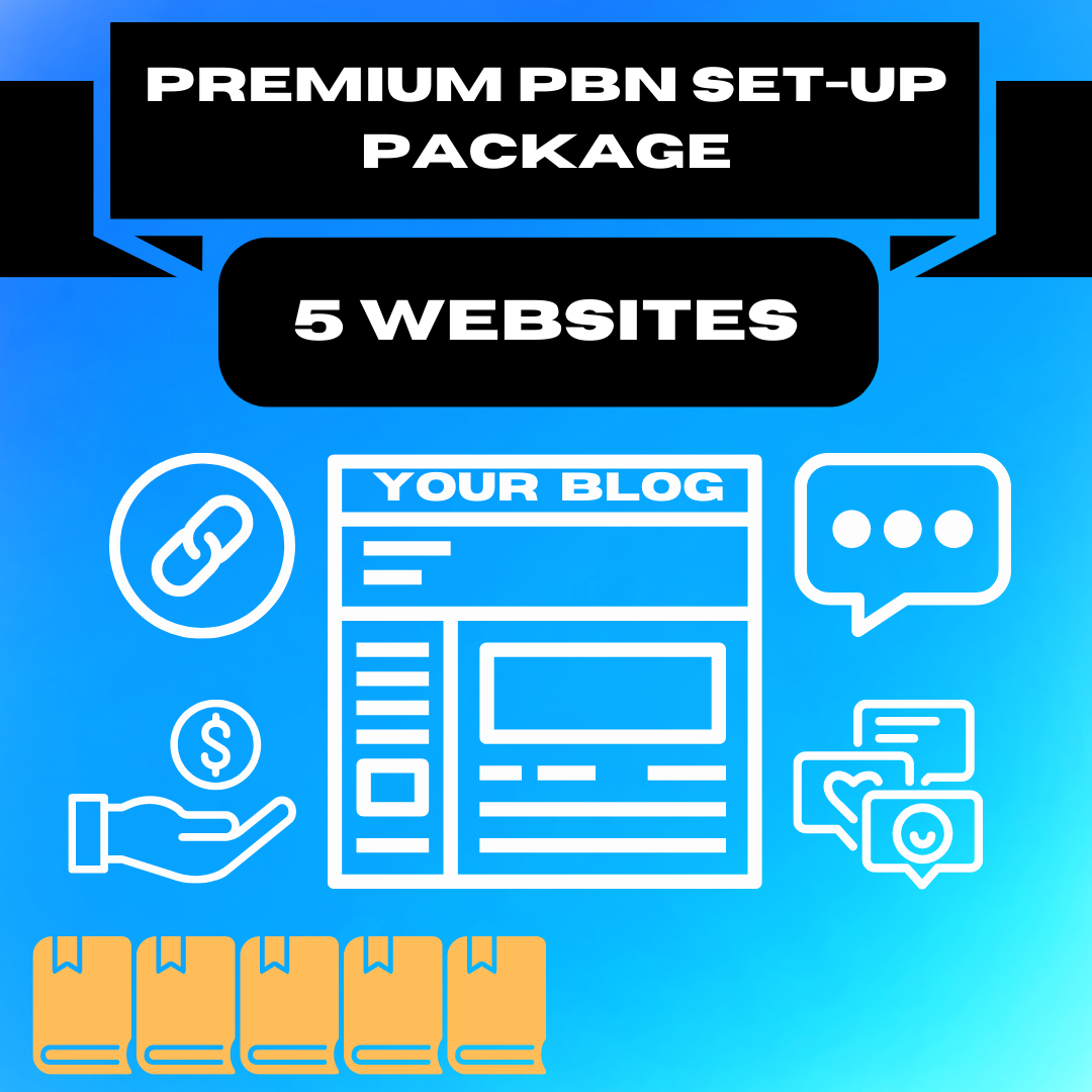 Premium PBN Set-Up Package (5 Sites)